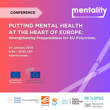 Invitation to a hybrid conference: Putting Mental Health at the Heart of Europe: Strengthening Preparedness for EU Polycrises